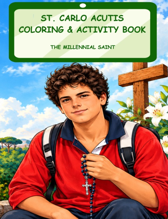 cacvrtest St Carlo Acutis Coloring and Activity Book PDF | Catholic First Millennial Saint Printable Kids Booklet